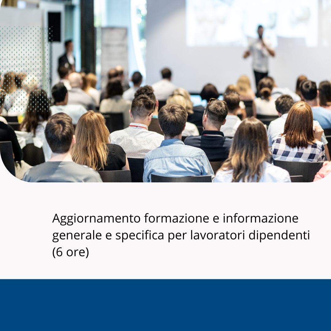 AGGIORNAMENTO FORMAZIONE GENERALE E SPECIFICA PER I LAVORATORI